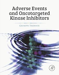 Téléchargez le livre :  Adverse Events and Oncotargeted Kinase Inhibitors