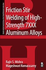 Télécharger le livre :  Friction Stir Welding of High Strength 7XXX Aluminum Alloys