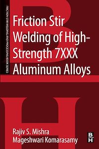 Téléchargez le livre :  Friction Stir Welding of High Strength 7XXX Aluminum Alloys