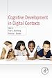 Télécharger le livre :  Cognitive Development in Digital Contexts