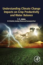 Télécharger le livre :  Understanding Climate Change Impacts on Crop Productivity and Water Balance