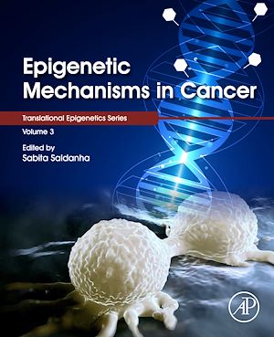Téléchargez le livre :  Epigenetic Mechanisms in Cancer