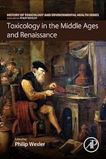 Télécharger le livre :  Toxicology in the Middle Ages and Renaissance
