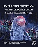 Télécharger le livre :  Leveraging Biomedical and Healthcare Data