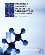 Télécharger le livre :  Molecular Biological Markers for Toxicology and Risk Assessment