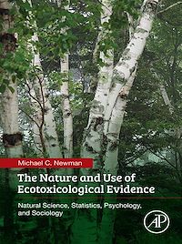 Téléchargez le livre :  The Nature and Use of Ecotoxicological Evidence