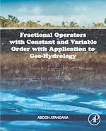 Télécharger le livre :  Fractional Operators with Constant and Variable Order with Application to Geo-hydrology
