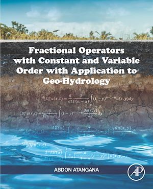 Téléchargez le livre :  Fractional Operators with Constant and Variable Order with Application to Geo-hydrology