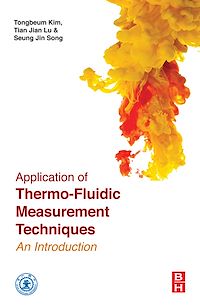 Téléchargez le livre :  Application of Thermo-Fluidic Measurement Techniques