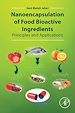 Télécharger le livre :  Nanoencapsulation of Food Bioactive Ingredients