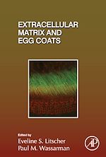 Télécharger le livre :  Extracellular Matrix and Egg Coats
