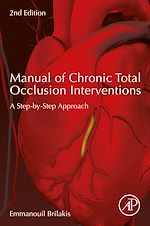 Télécharger le livre :  Manual of Chronic Total Occlusion Interventions