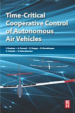 Télécharger le livre :  Time-Critical Cooperative Control of Autonomous Air Vehicles