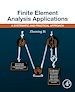 Télécharger le livre :  Finite Element Analysis Applications
