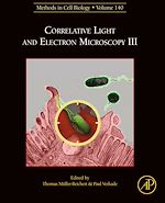 Télécharger le livre :  Correlative Light and Electron Microscopy III