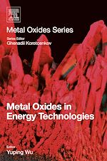 Télécharger le livre :  Metal Oxides in Energy Technologies