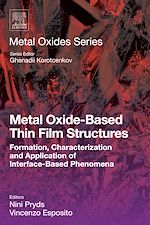 Télécharger le livre :  Metal Oxide-Based Thin Film Structures