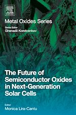 Télécharger le livre :  The Future of Semiconductor Oxides in Next-Generation Solar Cells