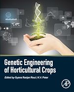 Télécharger le livre :  Genetic Engineering of Horticultural Crops