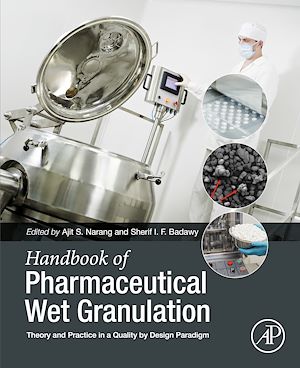 Download the eBook: Handbook of Pharmaceutical Wet Granulation