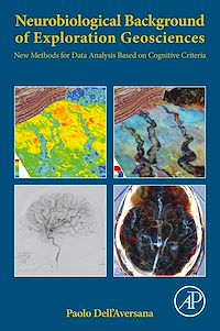 Téléchargez le livre :  Neurobiological Background of Exploration Geosciences
