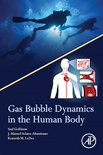 Télécharger le livre :  Gas Bubble Dynamics in the Human Body