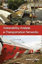 Télécharger le livre :  Vulnerability Analysis for Transportation Networks