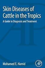 Télécharger le livre :  Skin Diseases of Cattle in the Tropics