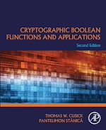 Télécharger le livre :  Cryptographic Boolean Functions and Applications