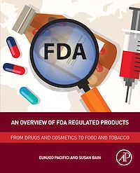 Téléchargez le livre :  An Overview of FDA Regulated Products