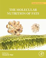 Télécharger le livre :  The Molecular Nutrition of Fats