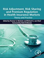 Download this eBook Risk Adjustment, Risk Sharing and Premium Regulation in Health Insurance Markets