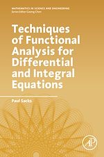 Download this eBook Techniques of Functional Analysis for Differential and Integral Equations