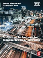 Télécharger le livre :  Statistical Techniques for Transportation Engineering