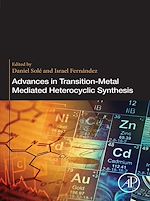 Télécharger le livre :  Advances in Transition-Metal Mediated Heterocyclic Synthesis