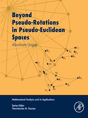 Download the eBook: Beyond Pseudo-Rotations in Pseudo-Euclidean Spaces