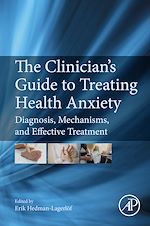 Télécharger le livre :  The Clinician's Guide to Treating Health Anxiety