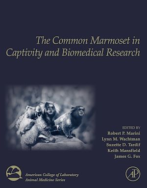 Téléchargez le livre :  The Common Marmoset in Captivity and Biomedical Research