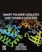 Télécharger le livre :  Smart Polymer Catalysts and Tunable Catalysis