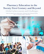 Télécharger le livre :  Pharmacy Education in the Twenty First Century and Beyond