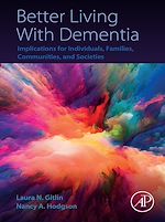 Télécharger le livre :  Better Living With Dementia