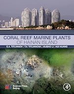 Télécharger le livre :  Coral Reef Marine Plants of Hainan Island