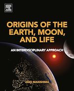 Download this eBook Origins of the Earth, Moon, and Life