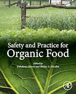 Télécharger le livre :  Safety and Practice for Organic Food