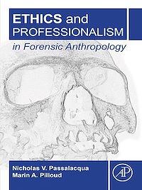 Téléchargez le livre :  Ethics and Professionalism in Forensic Anthropology