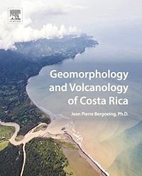 Téléchargez le livre :  Geomorphology and Volcanology of Costa Rica