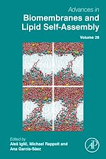 Télécharger le livre :  Advances in Biomembranes and Lipid Self-Assembly