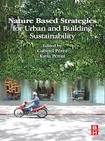 Télécharger le livre :  Nature Based Strategies for Urban and Building Sustainability
