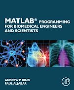 Télécharger le livre :  MATLAB Programming for Biomedical Engineers and Scientists