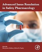 Télécharger le livre :  Advanced Issue Resolution in Safety Pharmacology